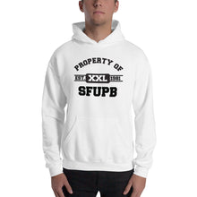 Load image into Gallery viewer, Property of SFUPB Hooded Sweatshirt